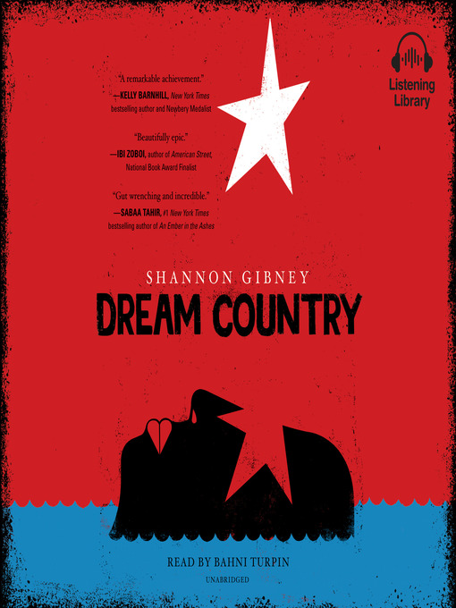 Title details for Dream Country by Shannon Gibney - Available